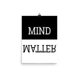 Mind over Matter Poster - mind hstle motivational posters and apparel